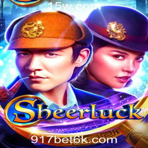 Descubra o Mundo Fascinante de Sheerluck: Diversão e Estratégia em Um Só Jogo